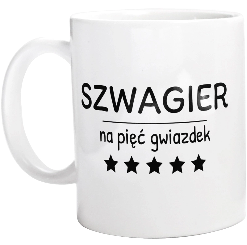 Szwagier Na 5 Gwiazdek - Kubek Biały