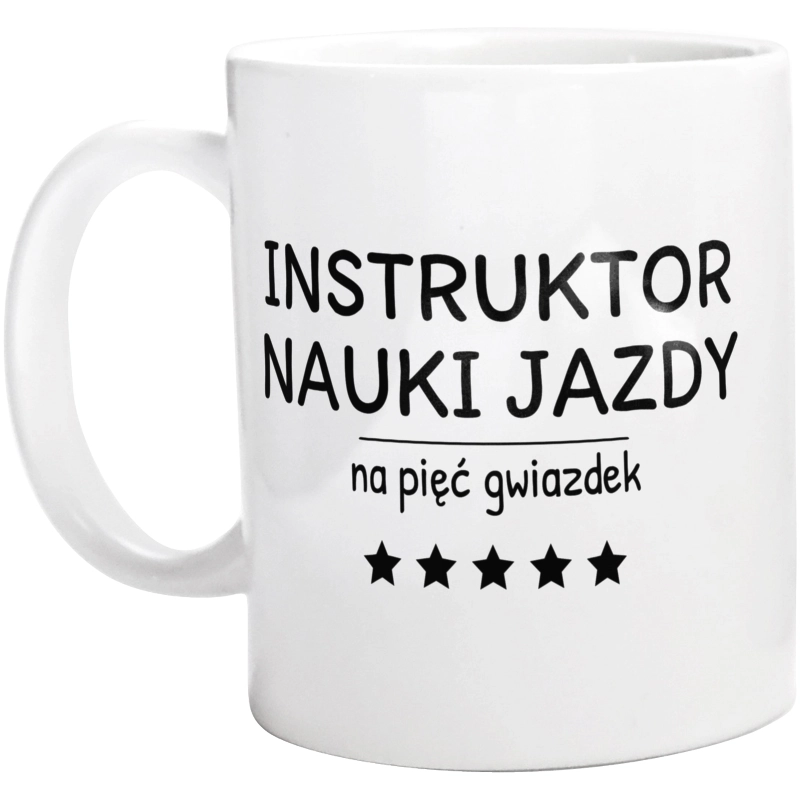 Instruktor Nauki Jazdy Na 5 Gwiazdek - Kubek Biały