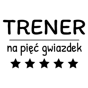 Trener Na 5 Gwiazdek - Kubek Biały