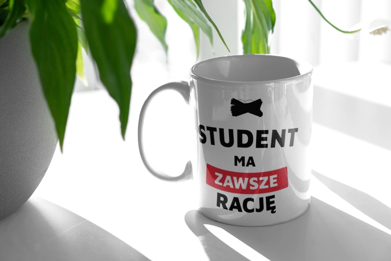 Student Ma Zawsze Rację - Kubek Biały