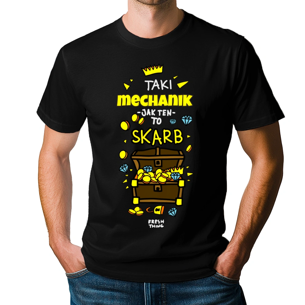 Taki Mechanik To Skarb - Męska Koszulka Czarna