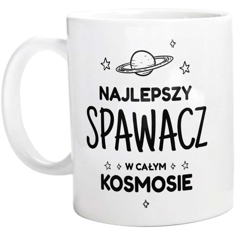 Najlepszy Spawacz W Kosmosie - Kubek Biały