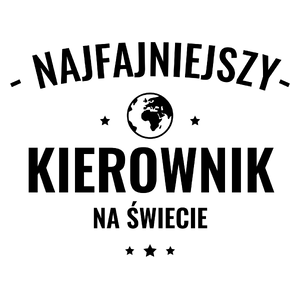 Najfajniejszy Kierownik Na Świecie - Kubek Biały