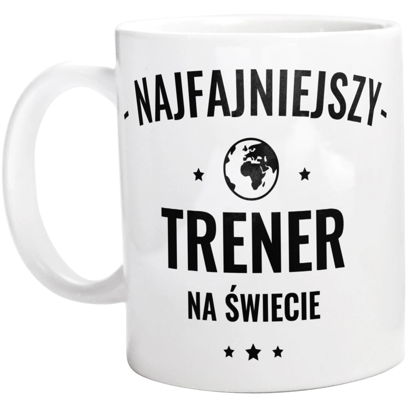 Najfajniejszy Trener Na Świecie - Kubek Biały