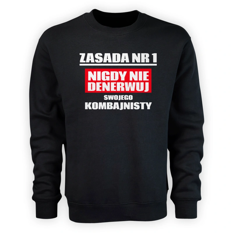 Zasada Nr 1 - Nigdy Nie Denerwuj Swojego Kombajnisty - Męska Bluza Czarna