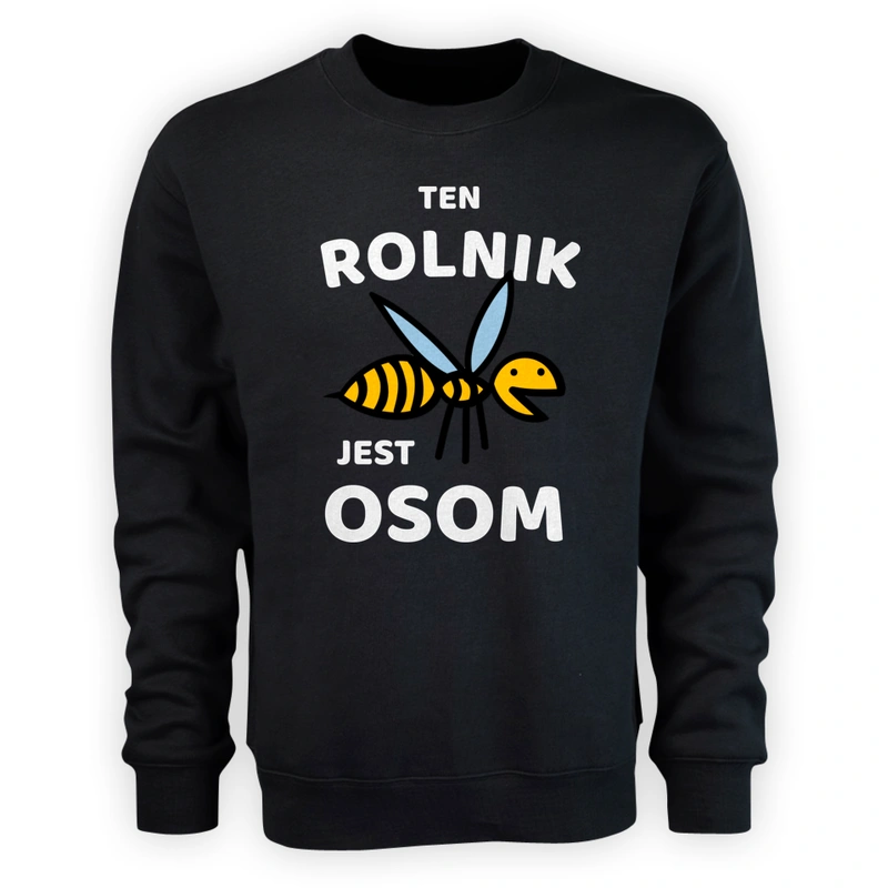 Ten Rolnik Jest Osom Awesome - Męska Bluza Czarna