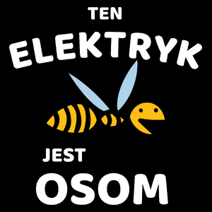 Ten Elektryk Jest Osom Awesome - Torba Na Zakupy Czarna