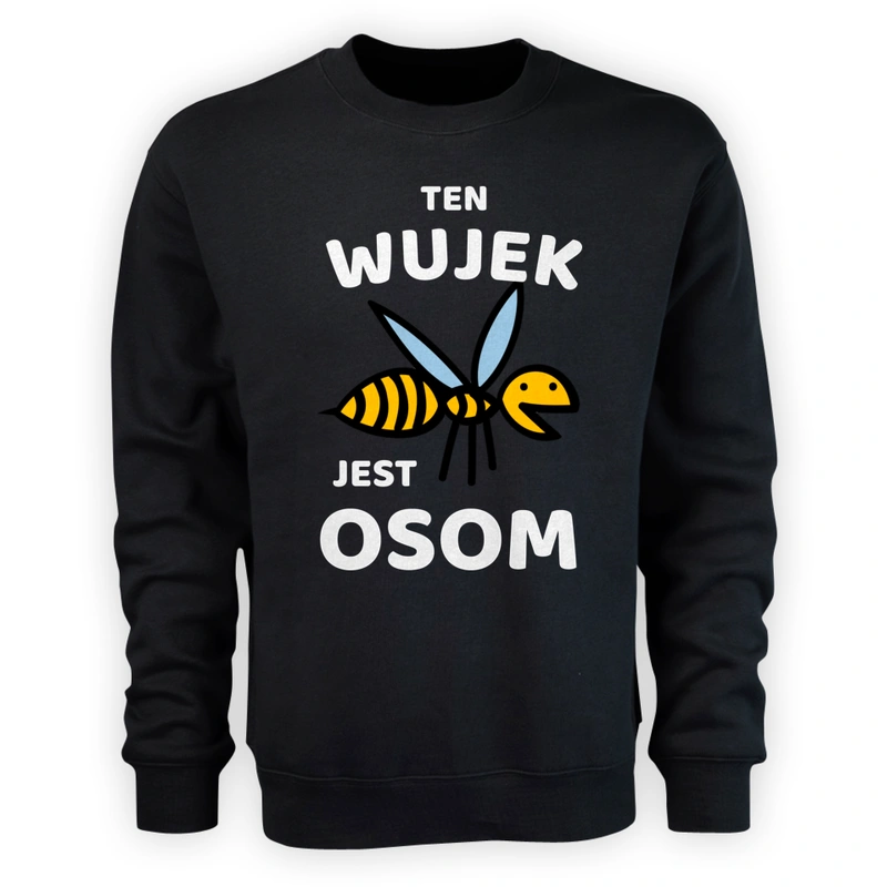 Ten Wujek Jest Osom Awesome - Męska Bluza Czarna