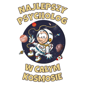 Najlepszy Psycholog W Całym Kosmosie - Kubek Biały