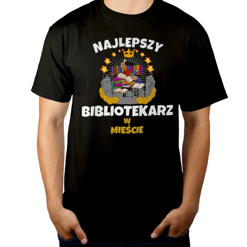 Najlepszy Bibliotekarz W Mieście - Męska Koszulka Czarna