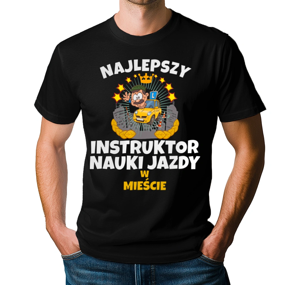 Najlepszy Instruktor Nauki Jazdy W Mieście - Męska Koszulka Czarna