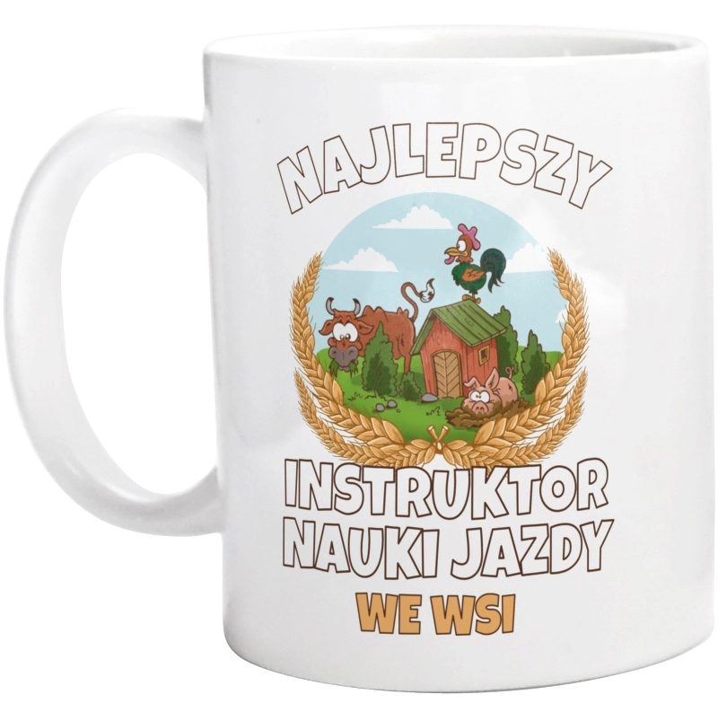 Najlepszy Instruktor Nauki Jazdy We Wsi - Kubek Biały