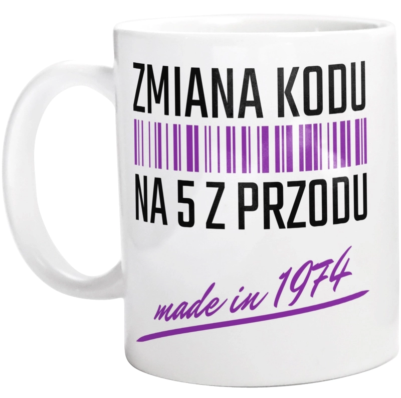 Zmiana Kodu Na 5 Z Przodu Urodziny 50 Lat 1973 - Kubek Biały