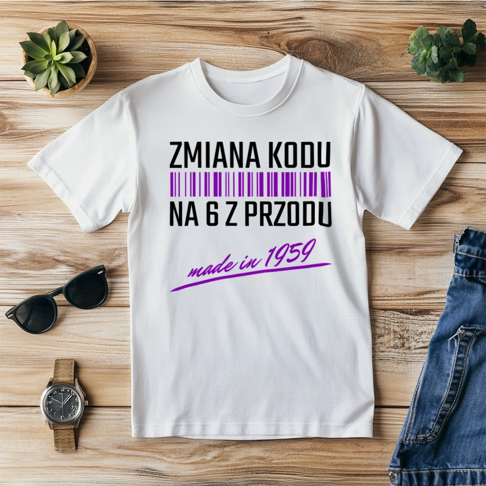 Zmiana Kodu Na 6 Z Przodu Urodziny 65 Lat 1958 - Koszulka Biała