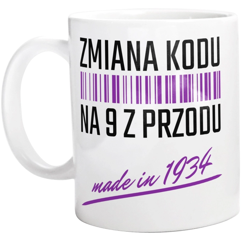 Zmiana Kodu Na 9 Z Przodu Urodziny 90 Lat 1933 - Kubek Biały