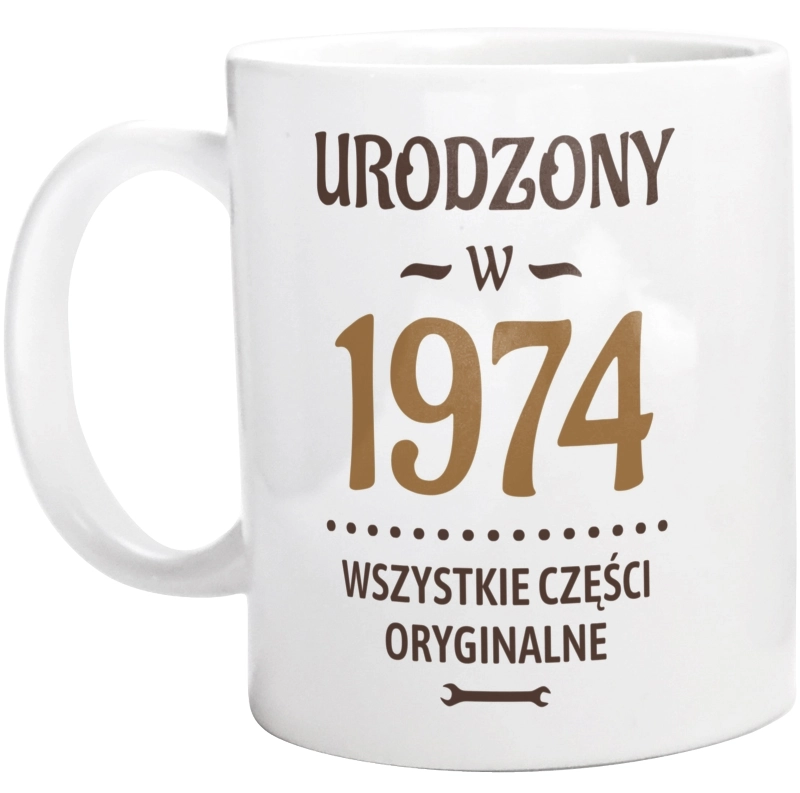 Urodzony W -50 Wszystkie Części Oryginalne - Kubek Biały