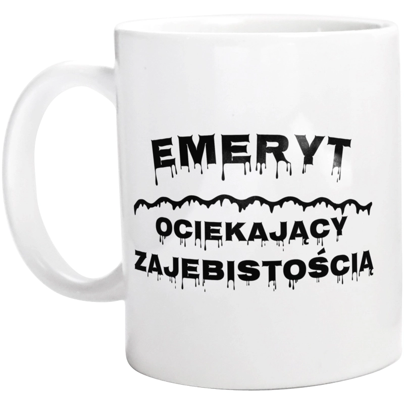 Emeryt Ociekający Zajebistością - Kubek Biały