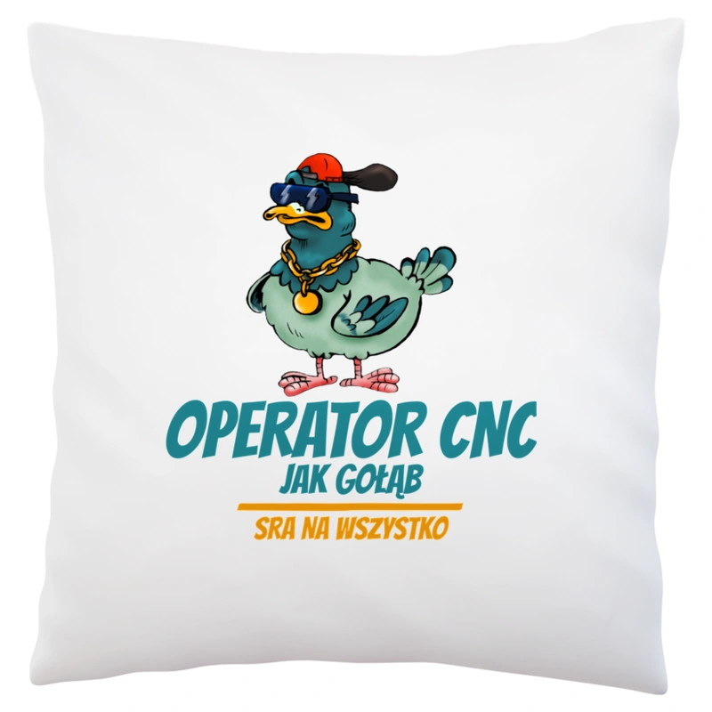 Operator Cnc Jak Gołąb - Poduszka Biała