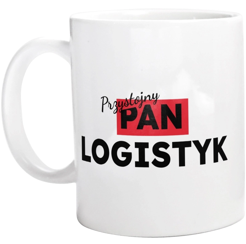 Przystojny Pan Logistyk - Kubek Biały