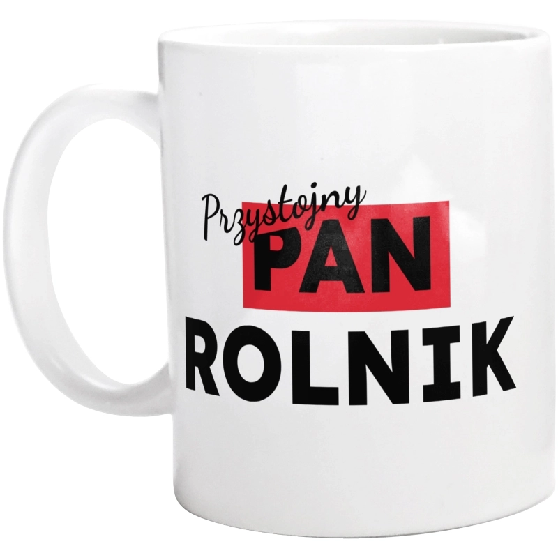 Przystojny Pan Rolnik - Kubek Biały