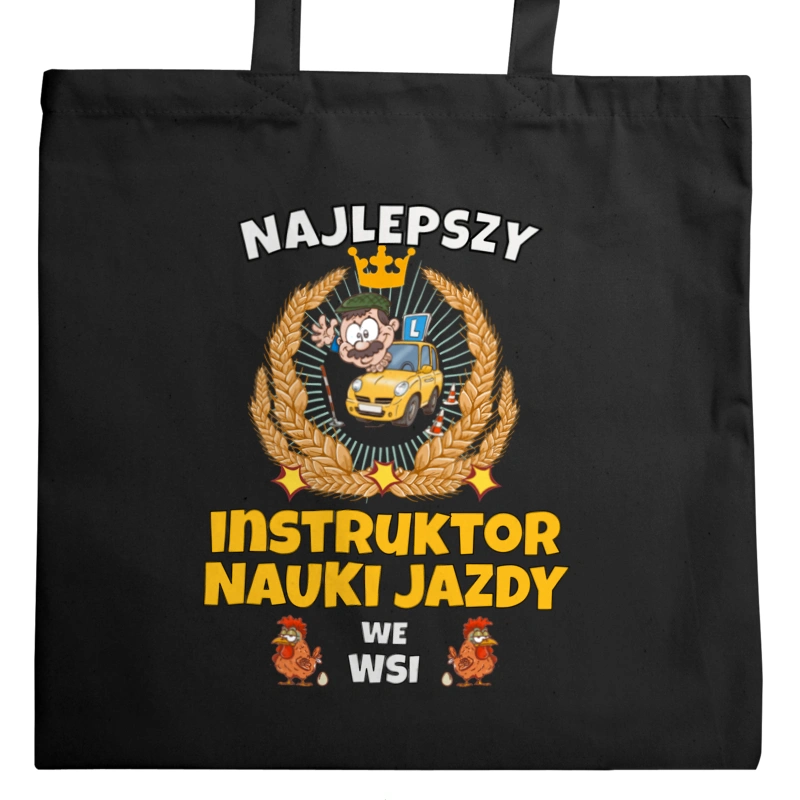 Najlepszy Instruktor Nauki Jazdy We Wsi - Torba Na Zakupy Czarna