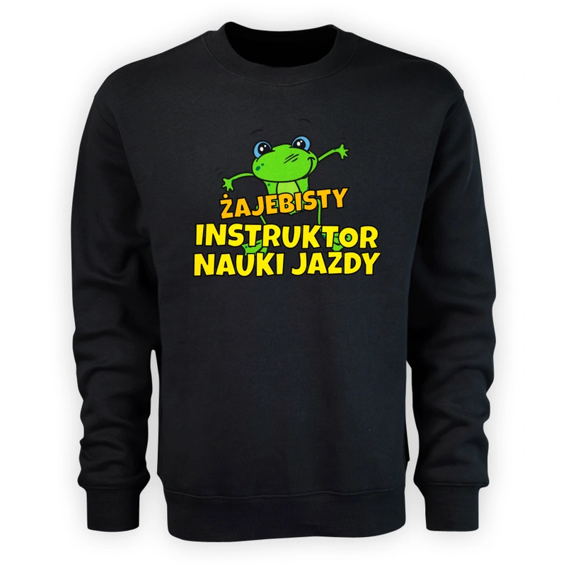 Żajebisty Instruktor Nauki Jazdy - Męska Bluza Czarna