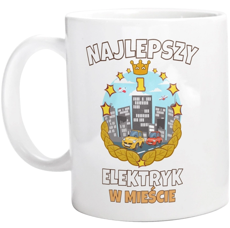 Najlepszy Elektryk W Mieście - Kubek Biały