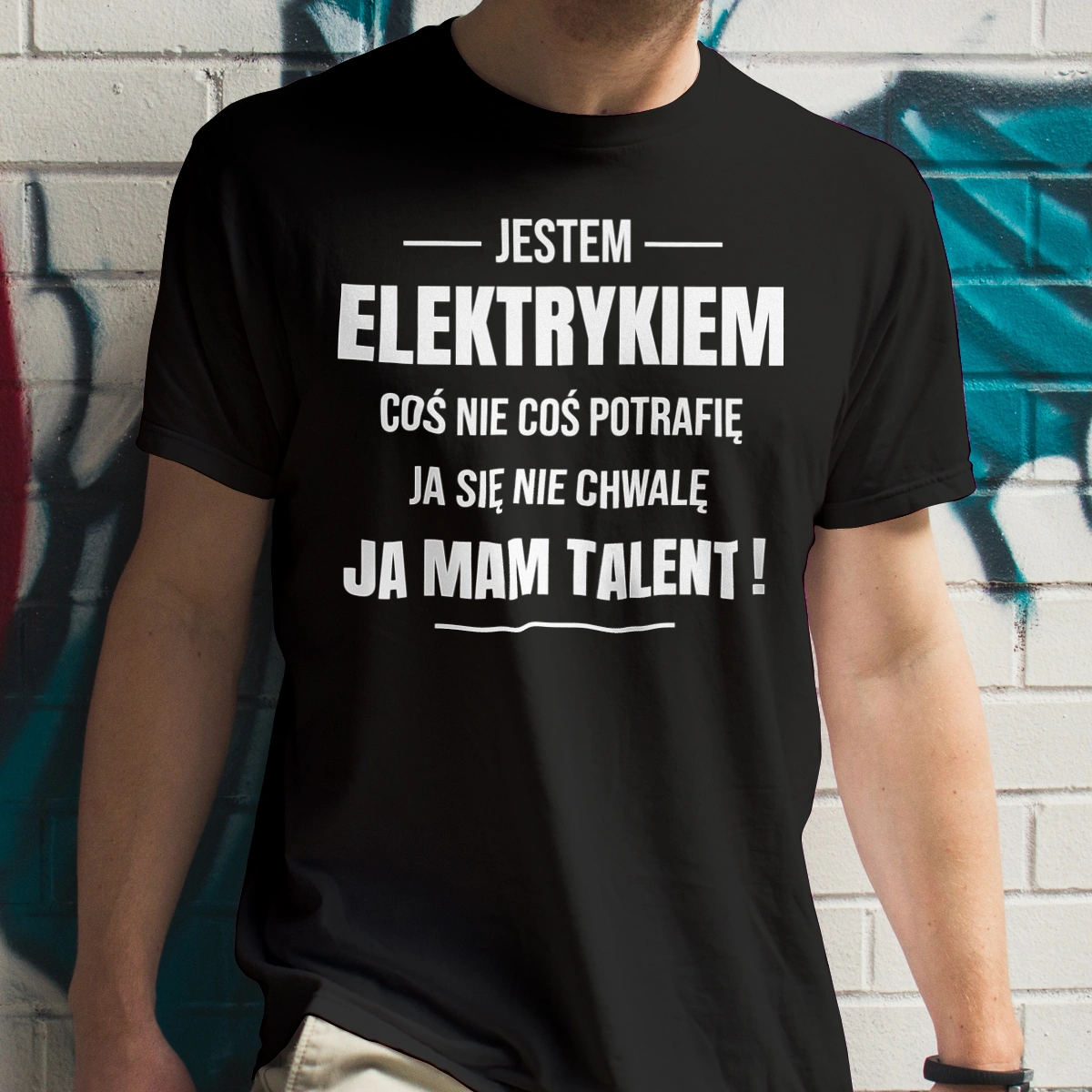 Coś Nie Coś Potrafię Mam Talent Elektryk - Męska Koszulka Czarna