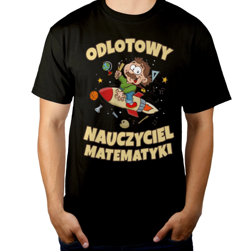 Odlotowy Nauczyciel Matematyki - Męska Koszulka Czarna