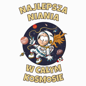 Najlepsza niania w całym kosmosie - Poduszka Biała