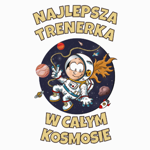 Najlepsza trenerka w całym kosmosie - Poduszka Biała