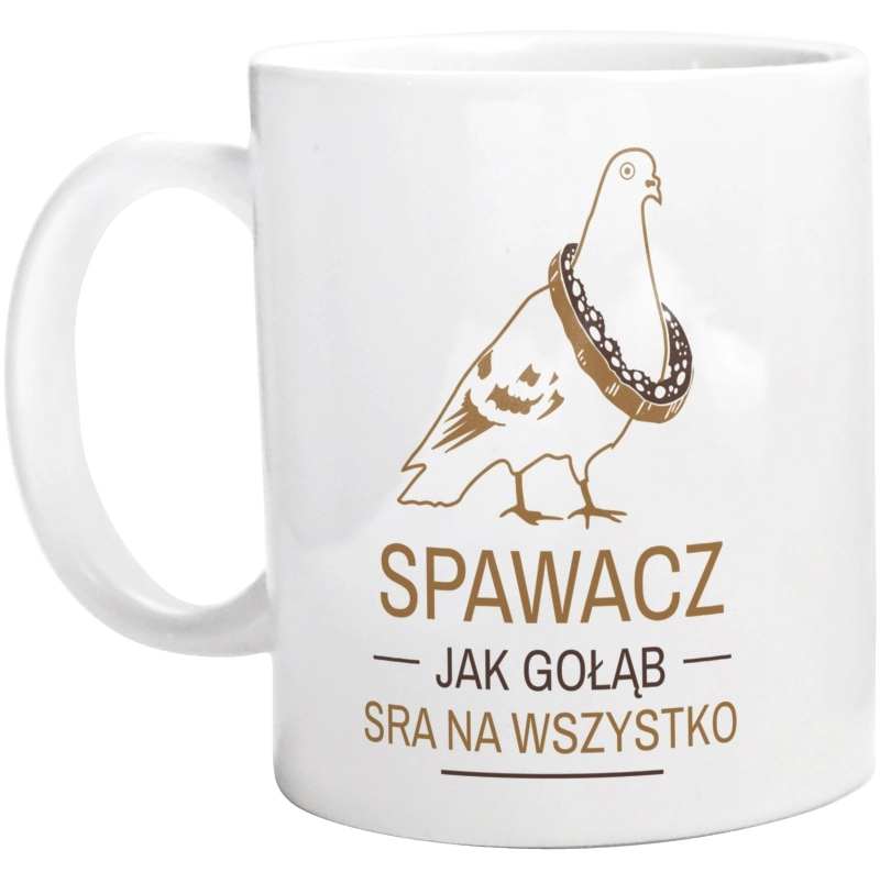 Spawacz Jak Gołąb - Kubek Biały