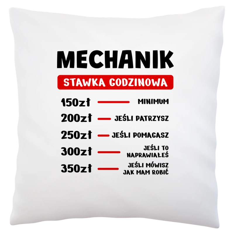 Stawka Godzinowa Mechanik - Poduszka Biała