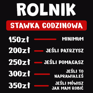 Stawka Godzinowa Rolnik - Męska Koszulka Czarna