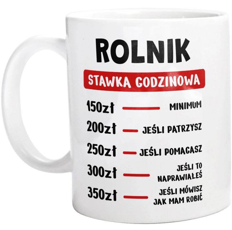 Stawka Godzinowa Rolnik - Kubek Biały