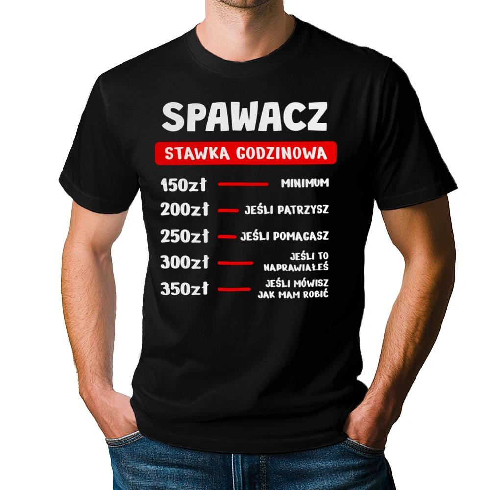 Stawka Godzinowa Spawacz - Męska Koszulka Czarna