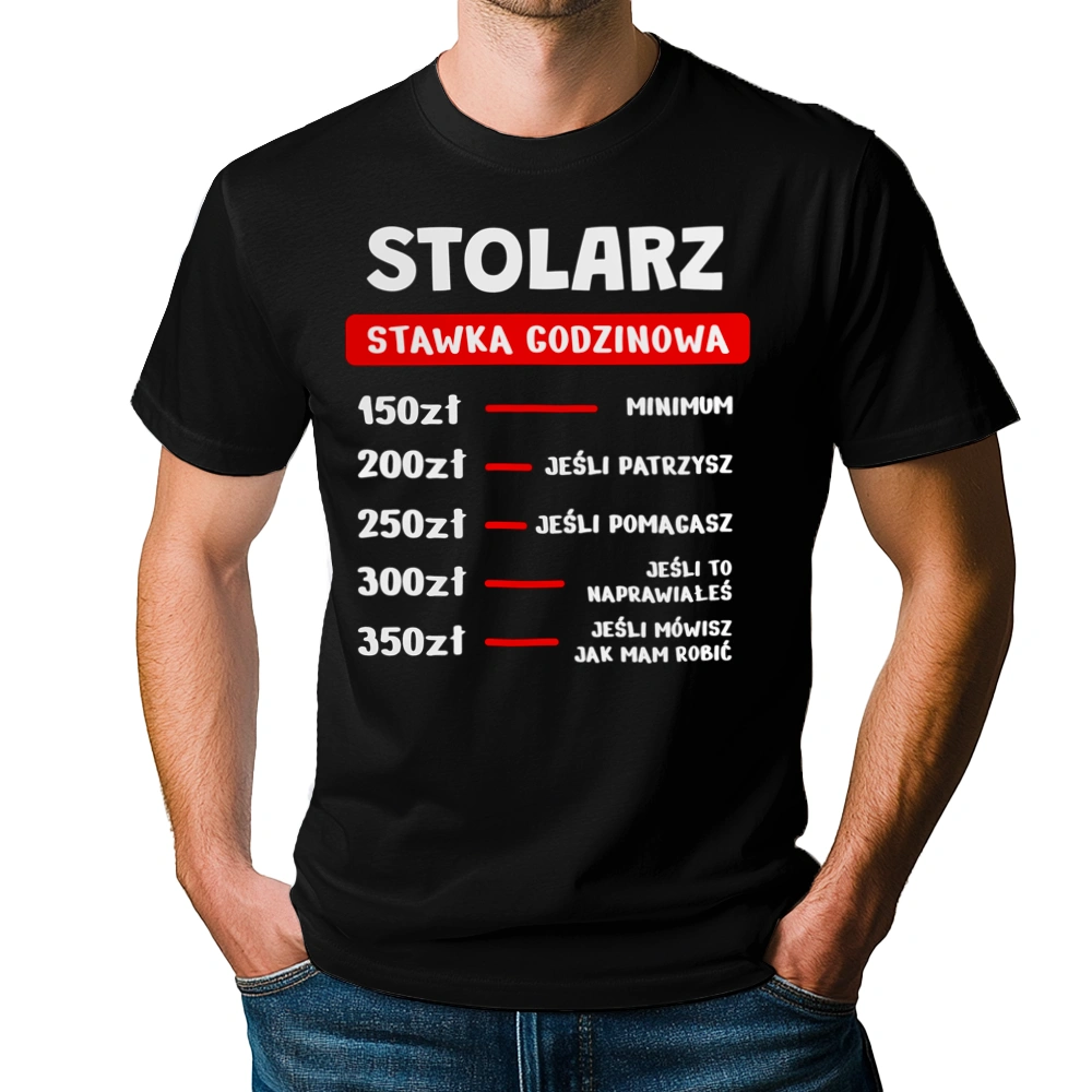 Stawka Godzinowa Stolarz - Męska Koszulka Czarna