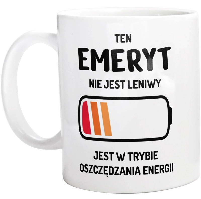 Nie Leniwy Emeryt - Kubek Biały