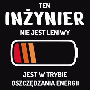 Nie Leniwy Inżynier - Męska Koszulka Czarna