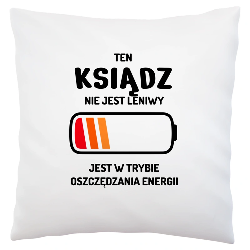 Nie Leniwy Ksiądz - Poduszka Biała