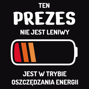 Nie Leniwy Prezes - Męska Koszulka Czarna