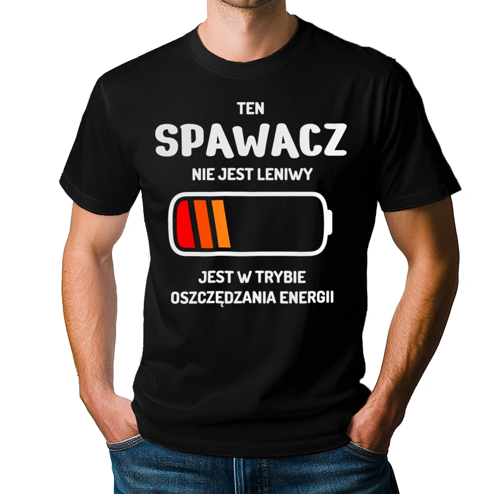 Nie Leniwy Spawacz - Męska Koszulka Czarna