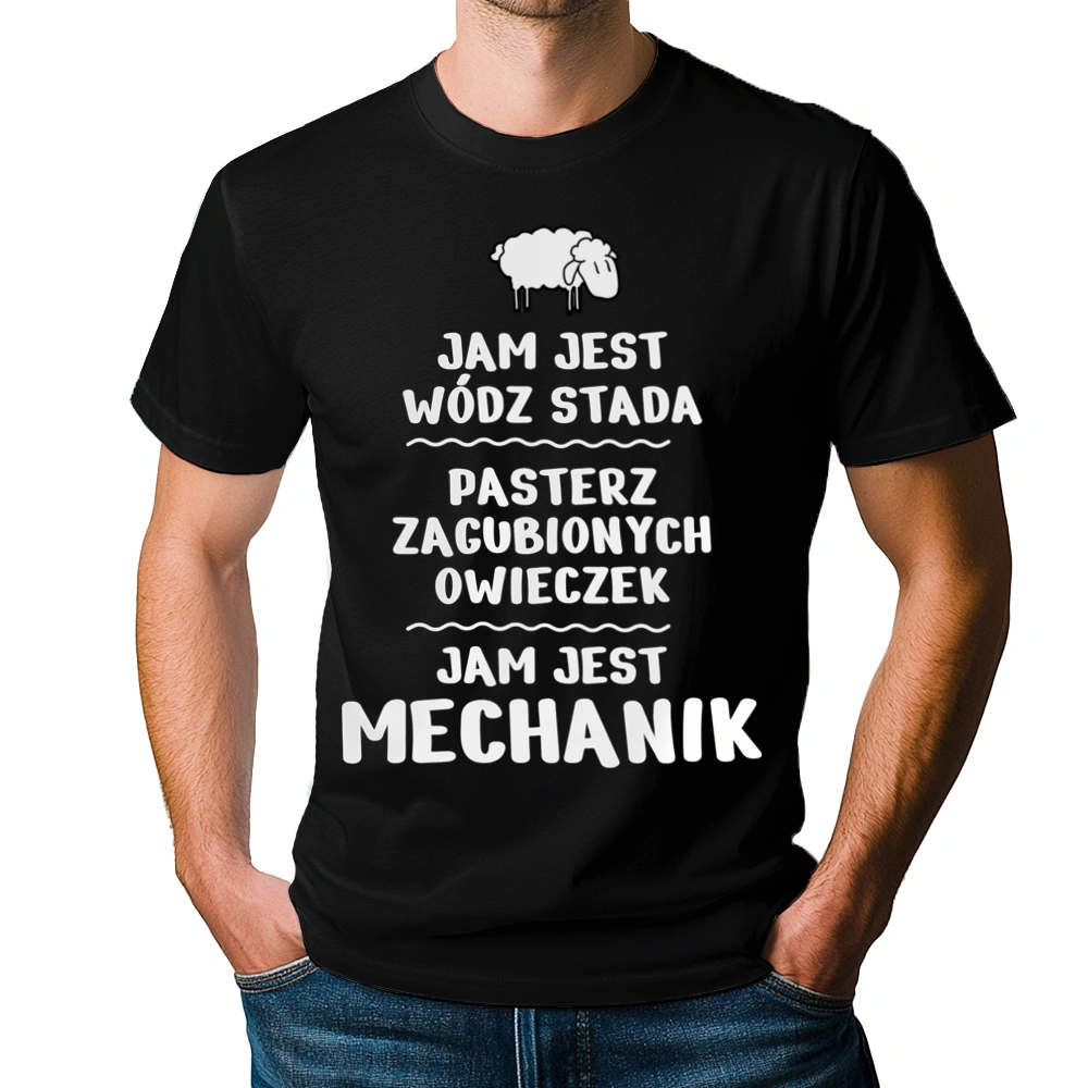 Jam Jest Mechanik Wódz Stada - Męska Koszulka Czarna