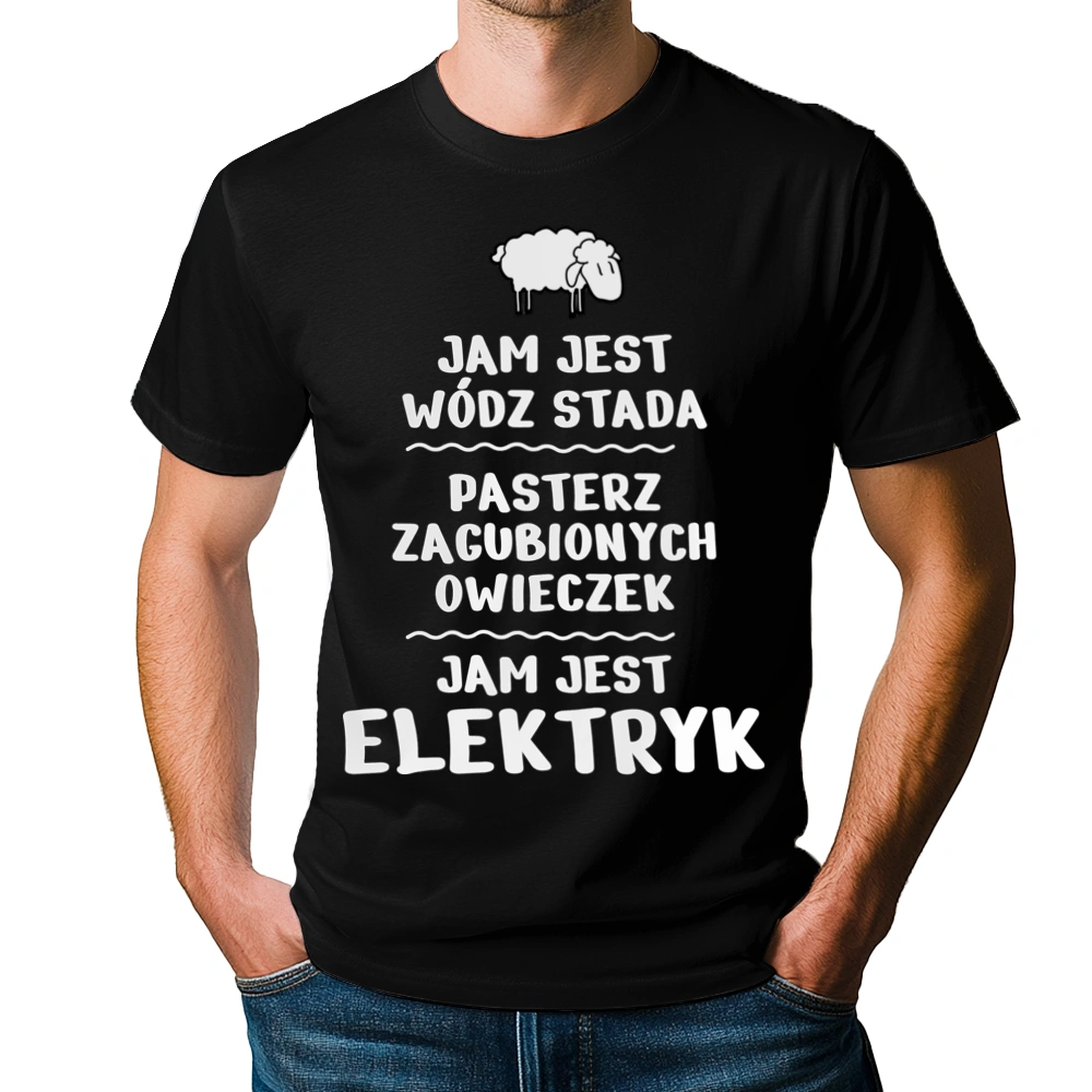 Jam Jest Elektryk Wódz Stada - Męska Koszulka Czarna