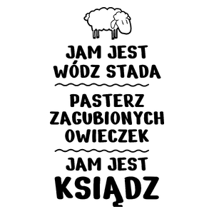 Jam Jest Ksiądz Wódz Stada - Kubek Biały