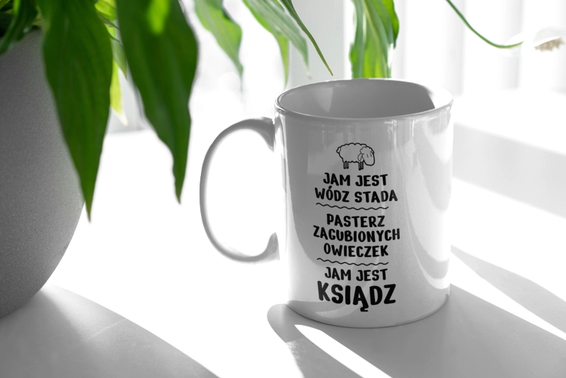 Jam Jest Ksiądz Wódz Stada - Kubek Biały