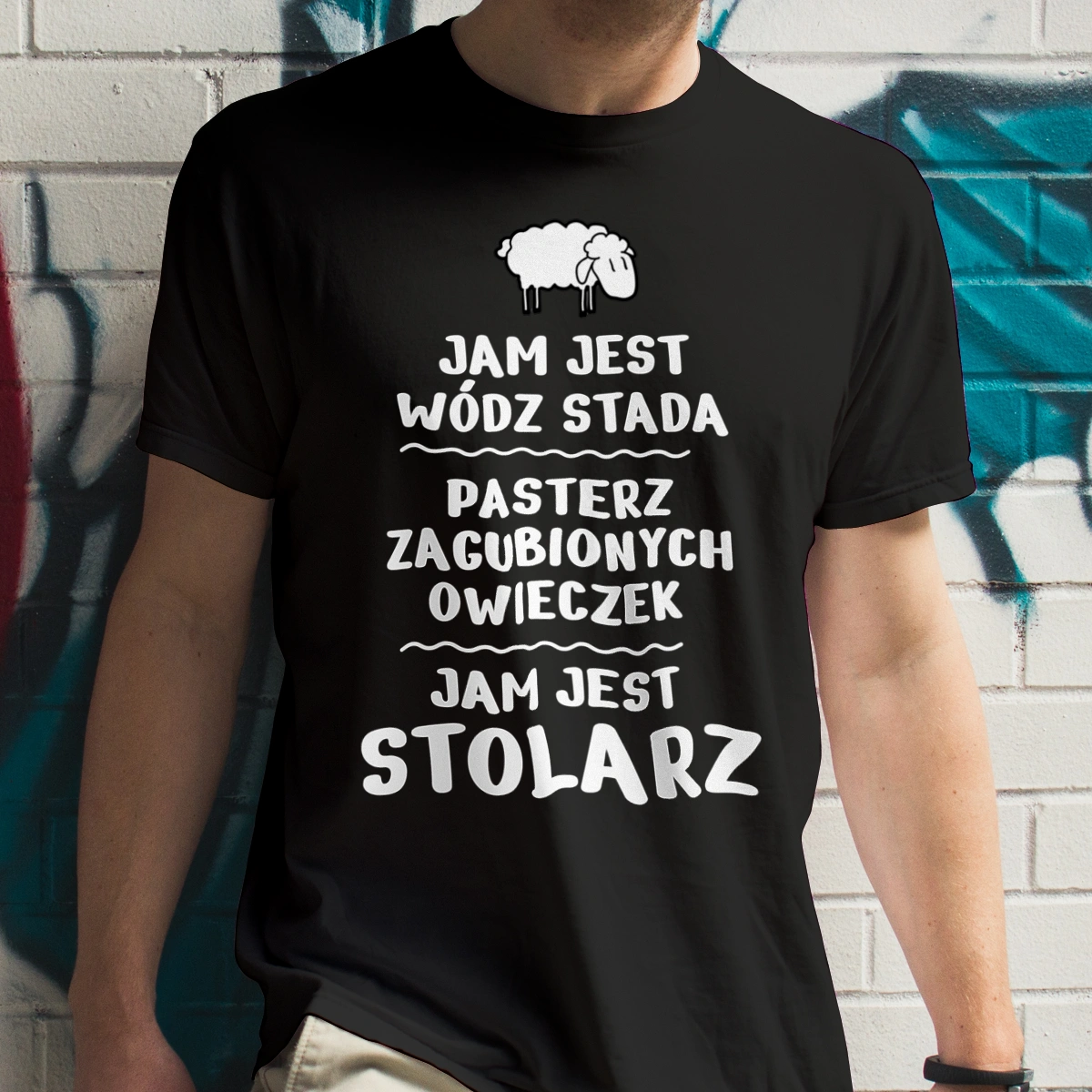 Jam Jest Stolarz Wódz Stada - Męska Koszulka Czarna