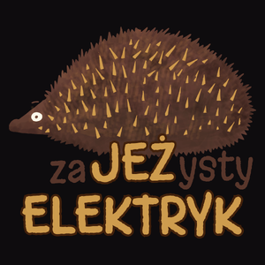 Zajeżysty Elektryk Jeż Super - Męska Koszulka Czarna