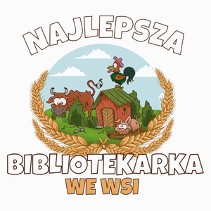 Najlepsza bibliotekarka we wsi - Poduszka Biała