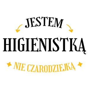 Jestem higienistką nie czarodziejką - Kubek Biały